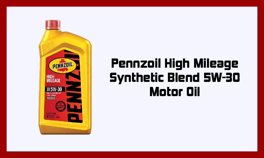 Pennzoil High Mileage Synthetic Blend 5W-30 Motor Oil