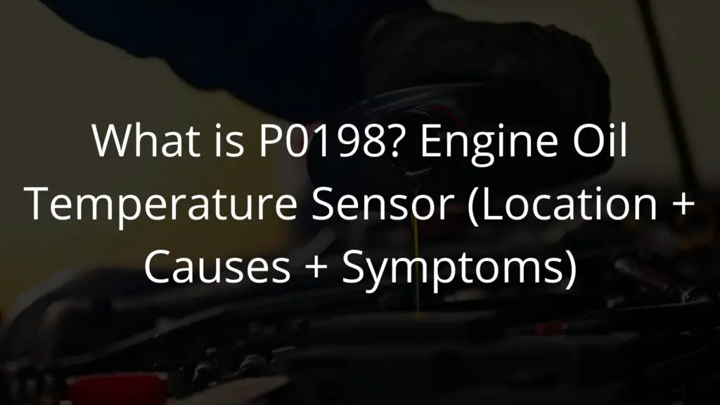p0198 engine oil temperature sensor location
