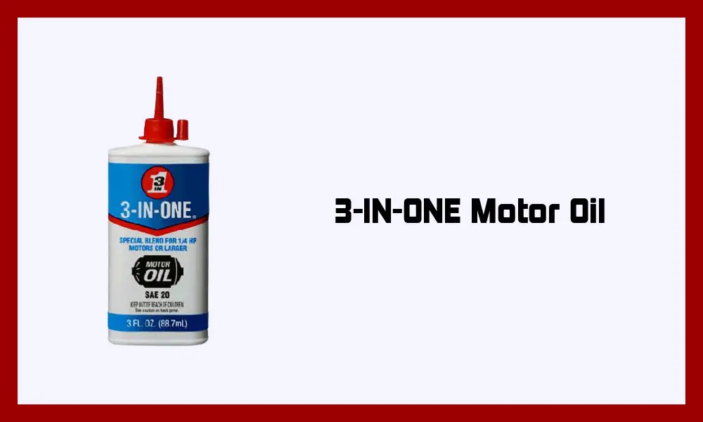 3-IN-ONE Motor Oil.